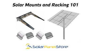 Solar Mounts and Racking 101