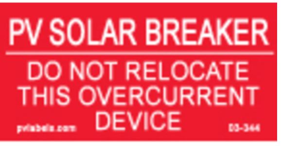 PV Label - PV SOLAR BREAKER-DO NOT RELOCATE THIS OVERCURRENT DEVICE - 10 Pack